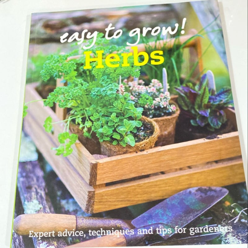 Easy to Grow! Herbs