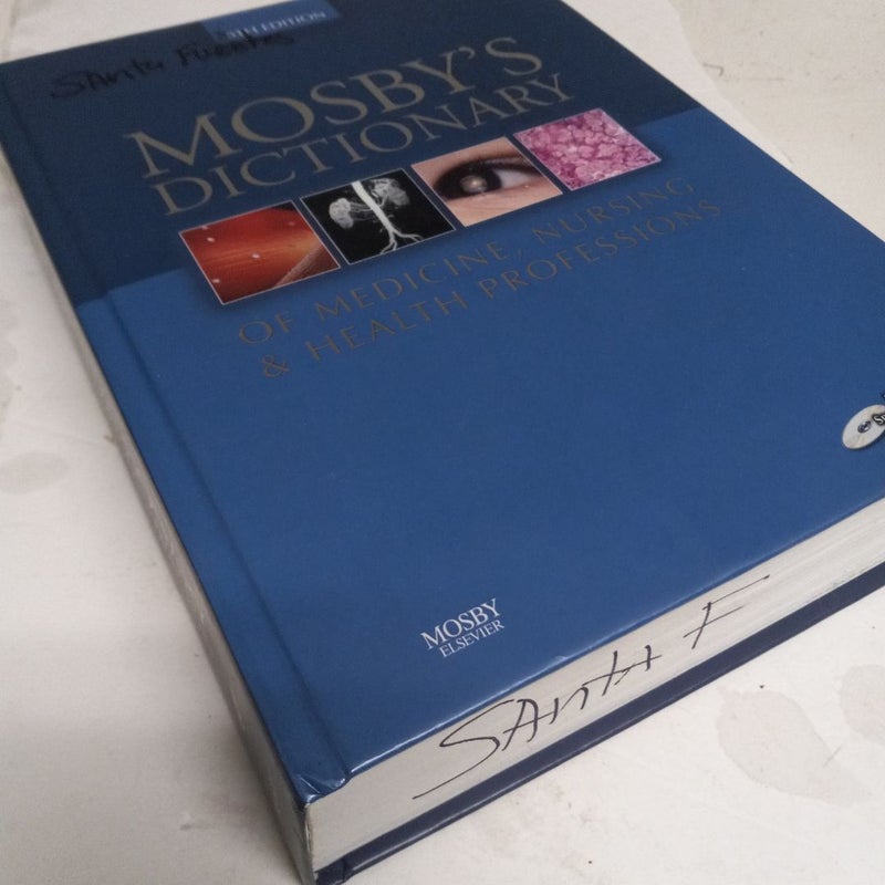 Mosby's Dictionary of Medicine, Nursing and Health Professions
