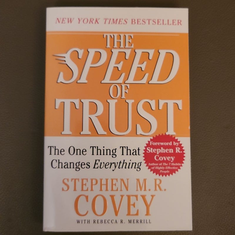 The SPEED of Trust