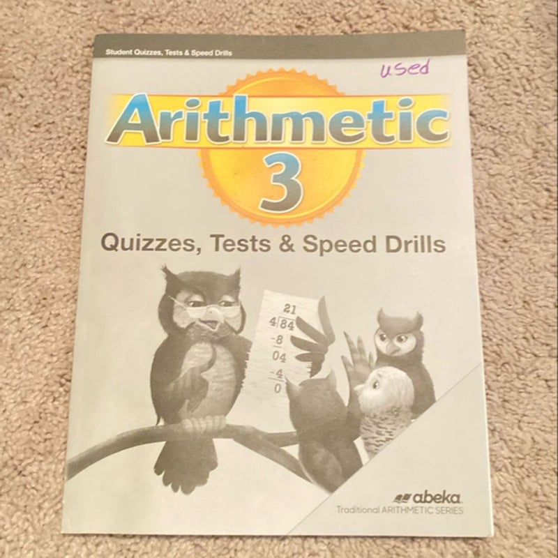 Arithmetic 3 Quizzes, Tests & Speed Drills