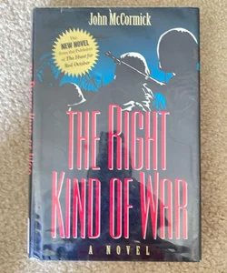 The Right Kind of War