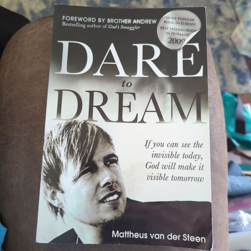 Dare to Dream