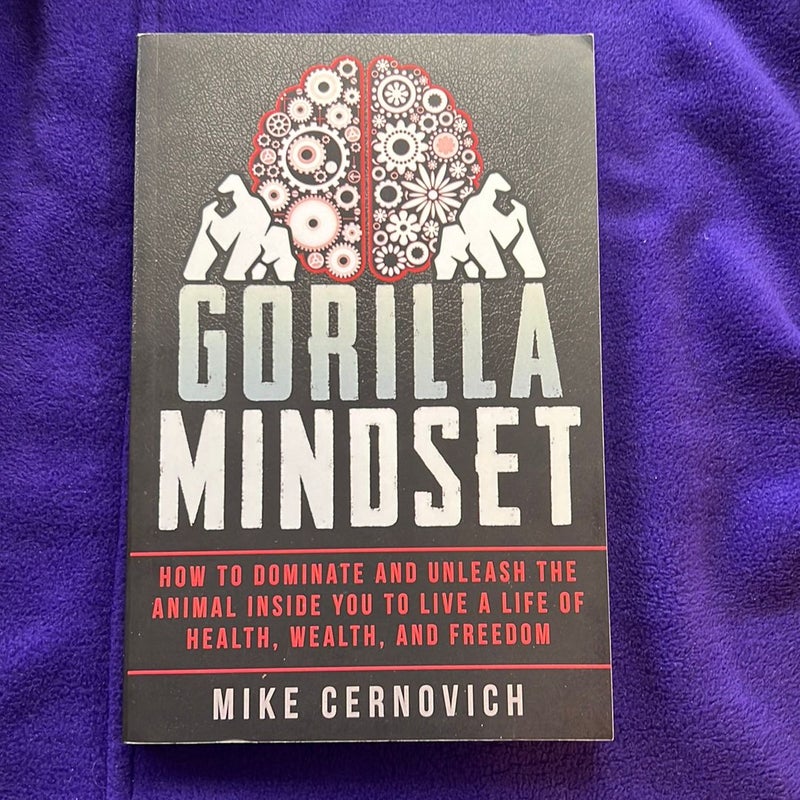 Gorilla Mindset