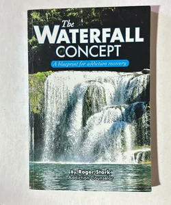 The Waterfall Concept