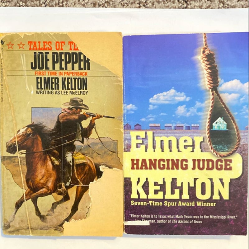 Elmer Kelton: Joe Pepper/Hanging Judge