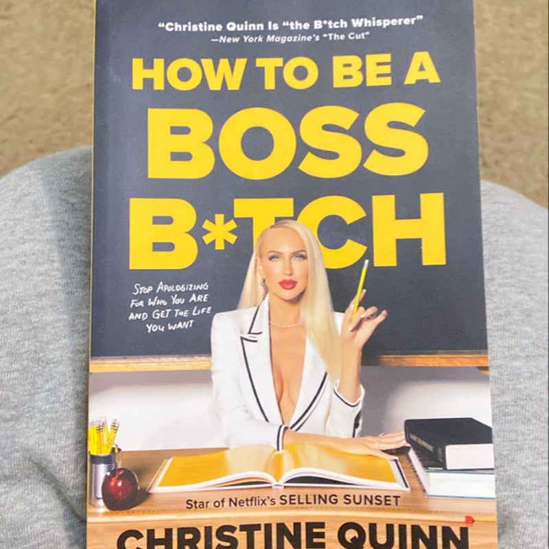 How to Be a Boss B*tch