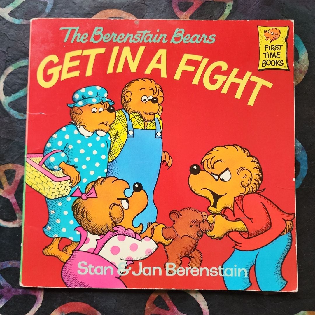 The Berenstain Bears Get in a Fight