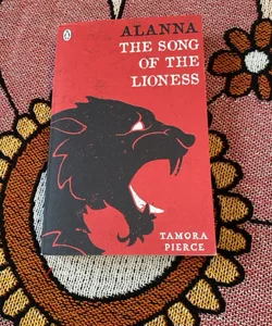 Alanna The Song of the Lioness (first two books)