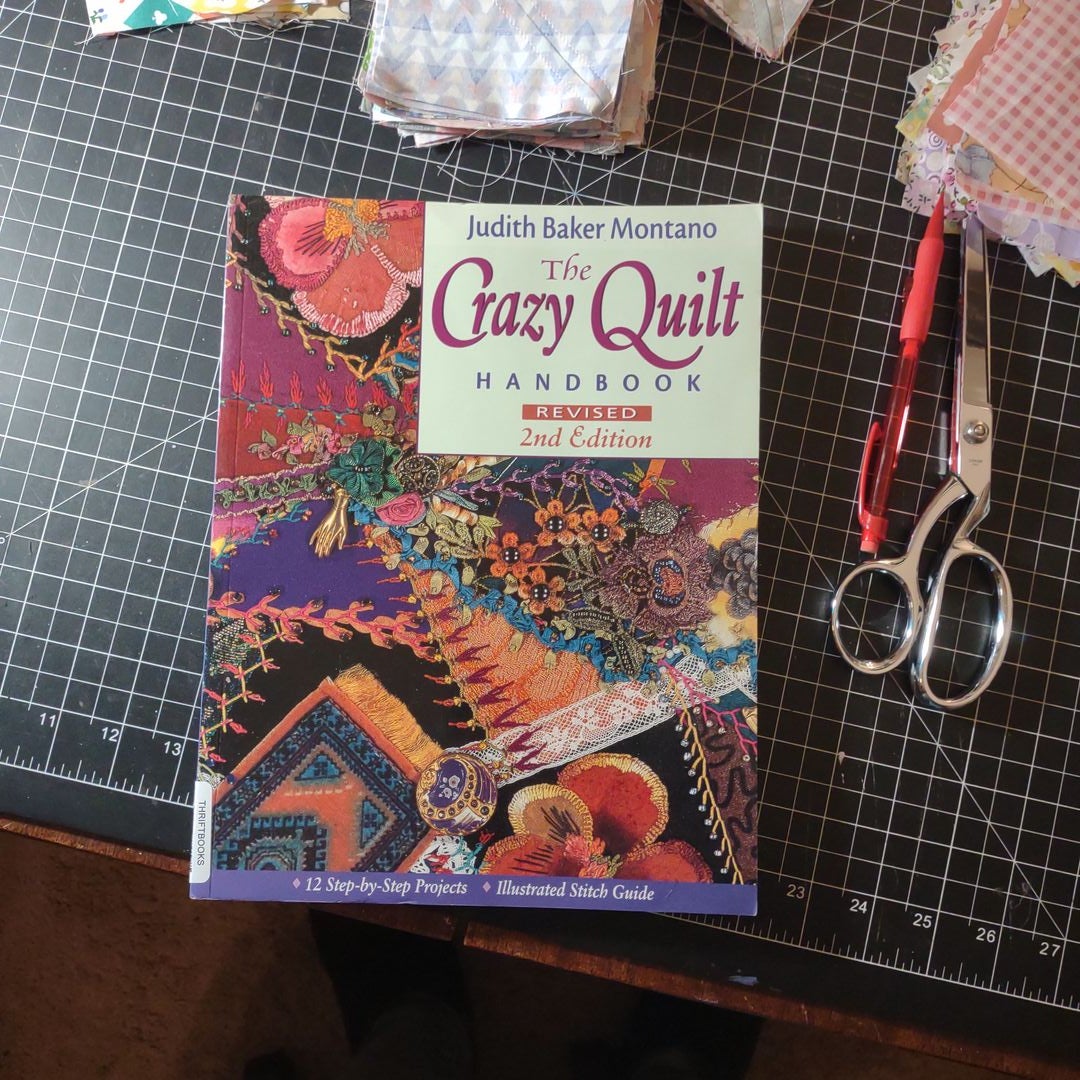 The Crazy Quilt Handbook