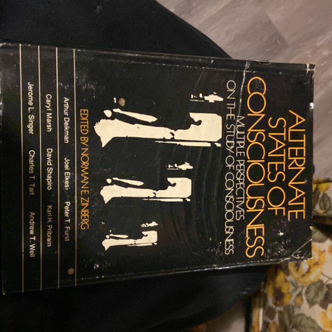 Alternate States of Consciousness