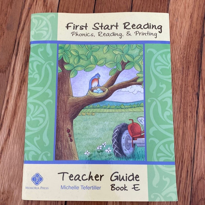 Memoria Press First Start Reading Book E Teacher Guide