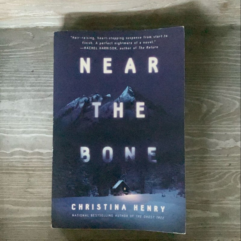 Near the Bone