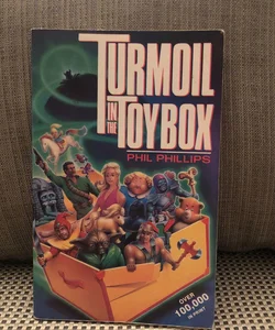 Turmoil in the Toybox