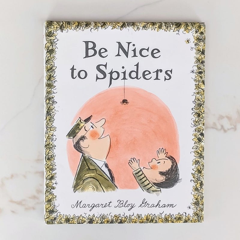 Be Nice to Spiders