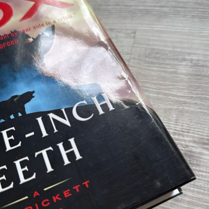 Three-Inch Teeth