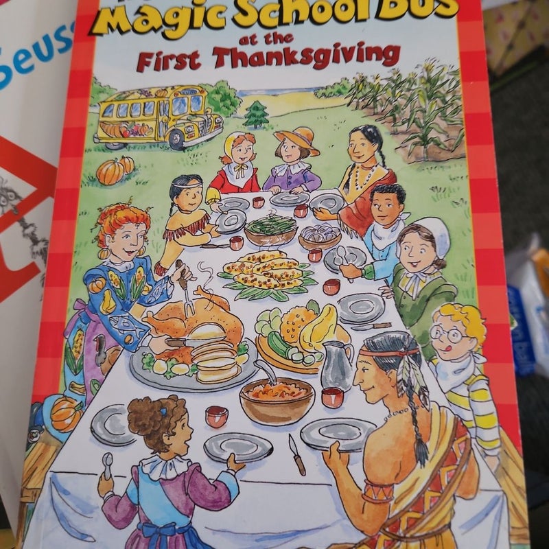 The Magic School Bus at the First Thanksgiving