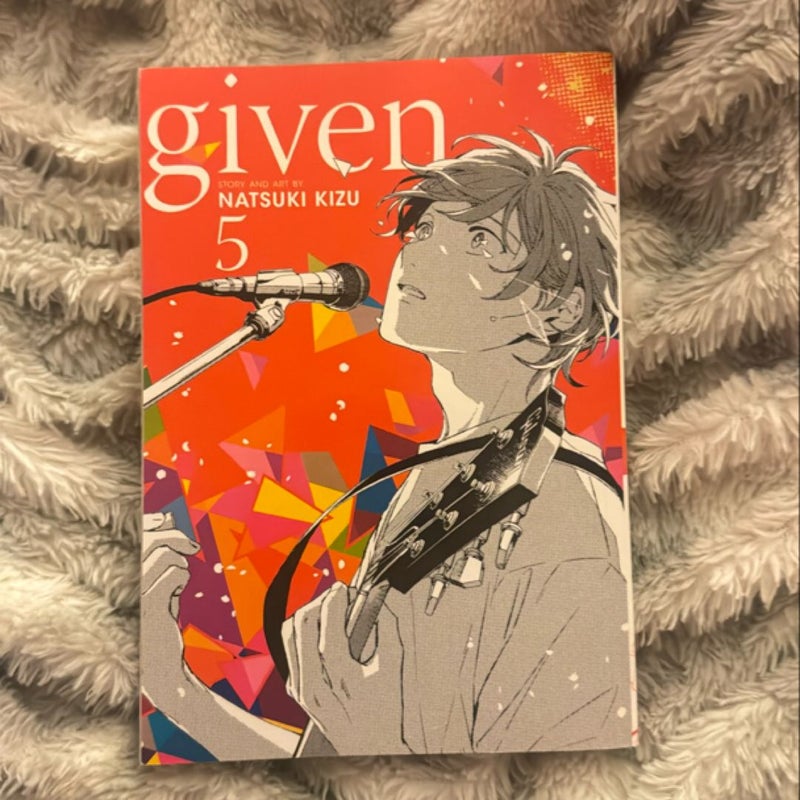 Given, Vol. 5