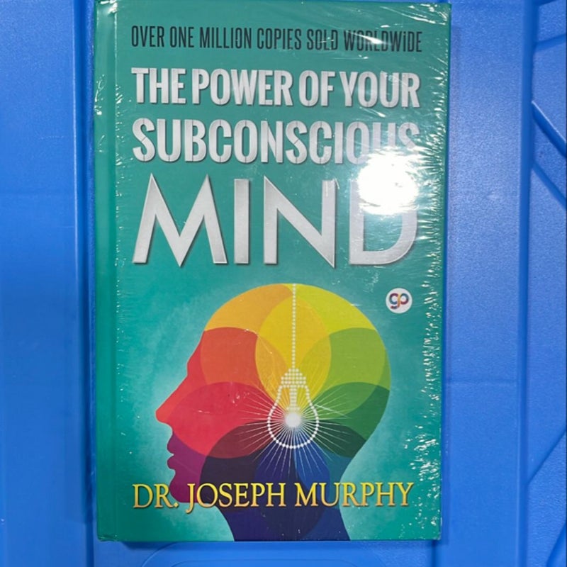 The Power of Your Subconscious Mind