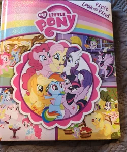 First Look and Find - My Little Pony