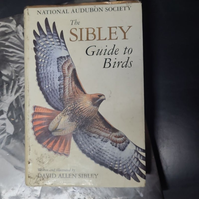 The Sibley Guide to Birds