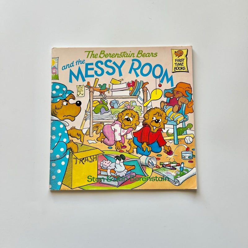 The Berenstain Bears and the Messy Room