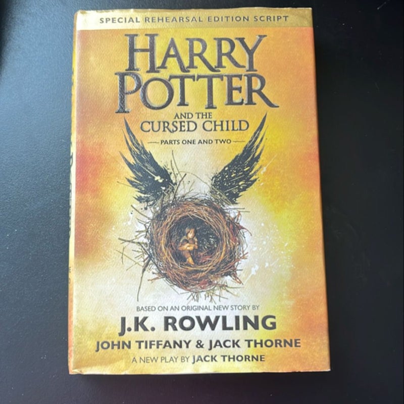 Harry Potter and the Cursed Child Parts One and Two (Special Rehearsal Edition Script)