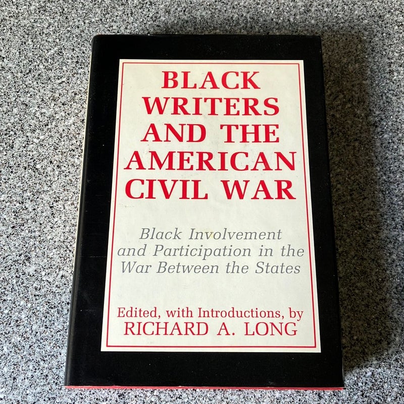 *Black Writer's and the American Civil War