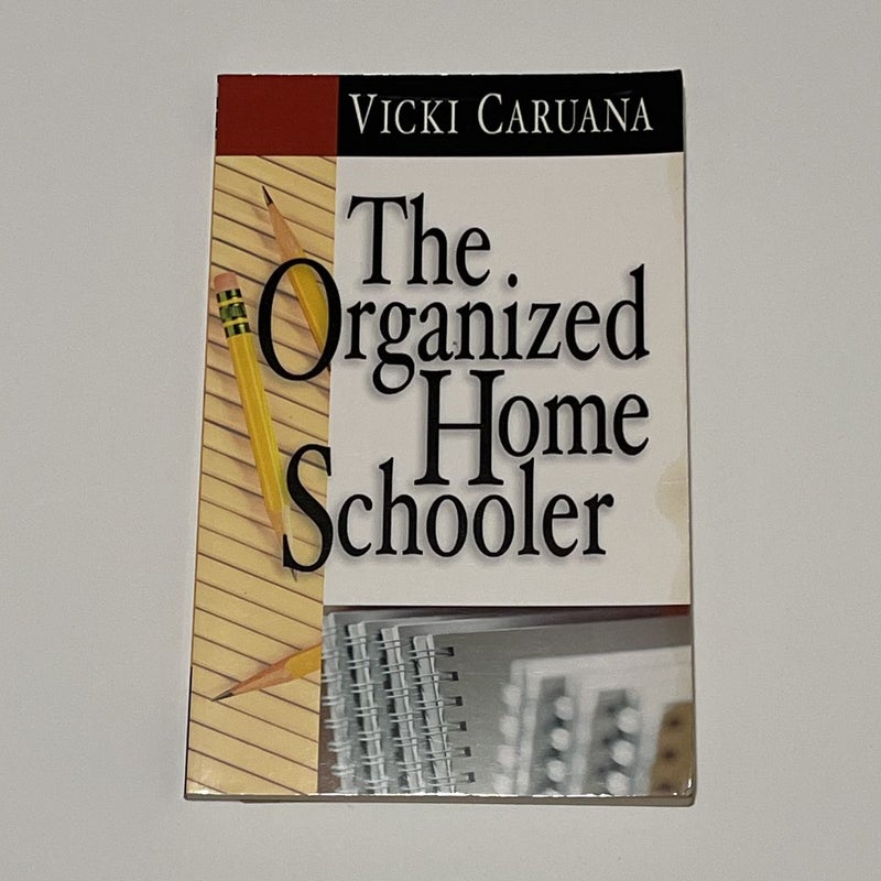 The Organized Homeschooler