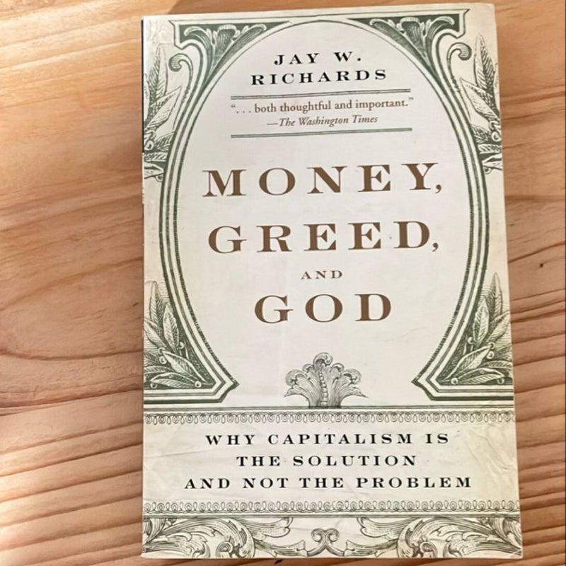 Money, Greed, and God