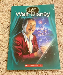 I Am #11: Walt Disney