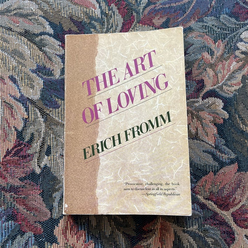 The Art of Loving