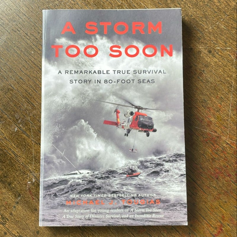 A Storm Too Soon