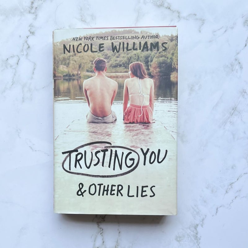 Trusting You and Other Lies