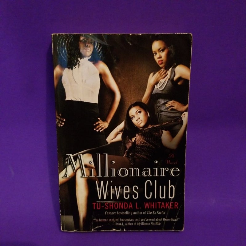 Millionaire Wives Club