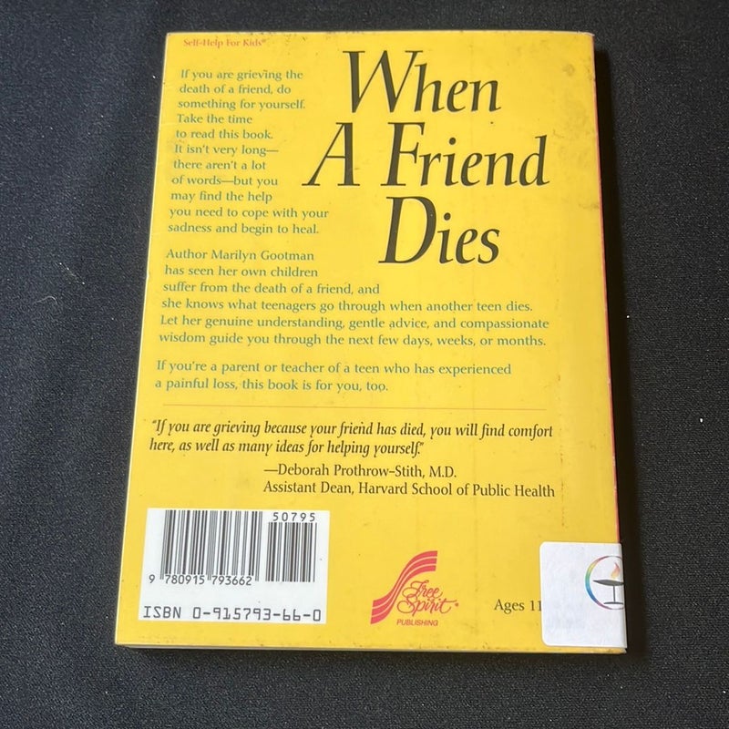 When a Friend Dies