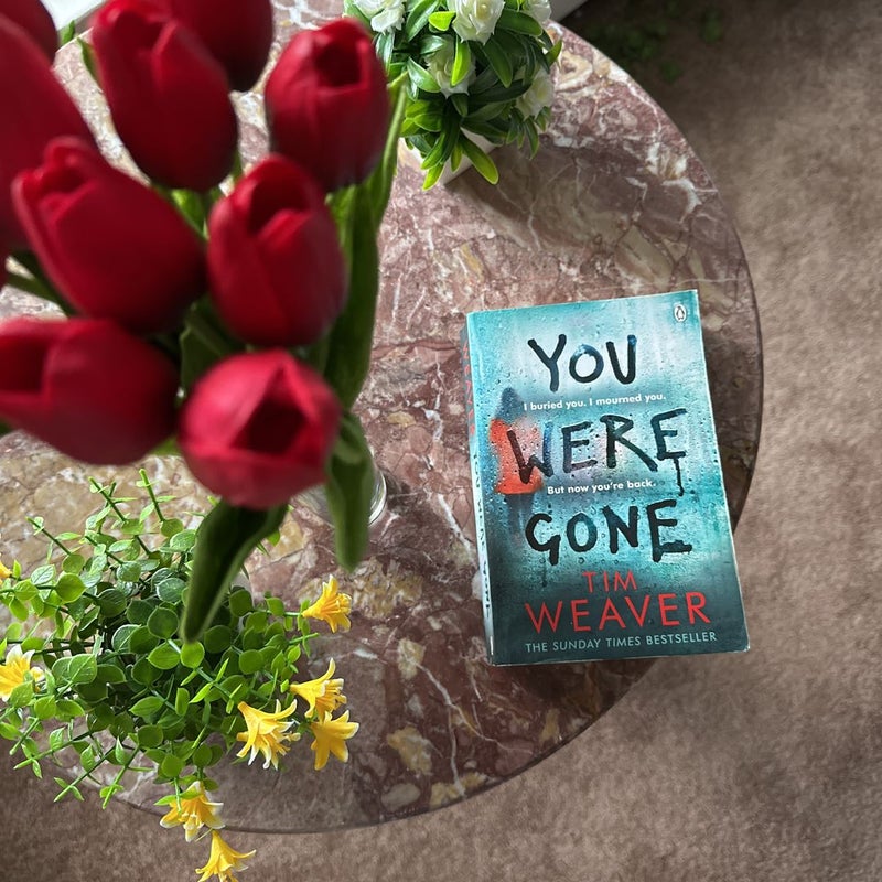 You Were Gone *UK Edition*