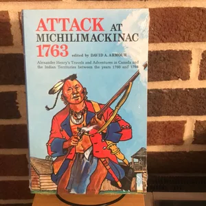 Attack at Michilimackinac, 1763
