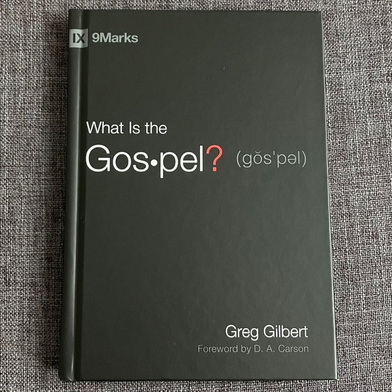 What Is the Gospel?