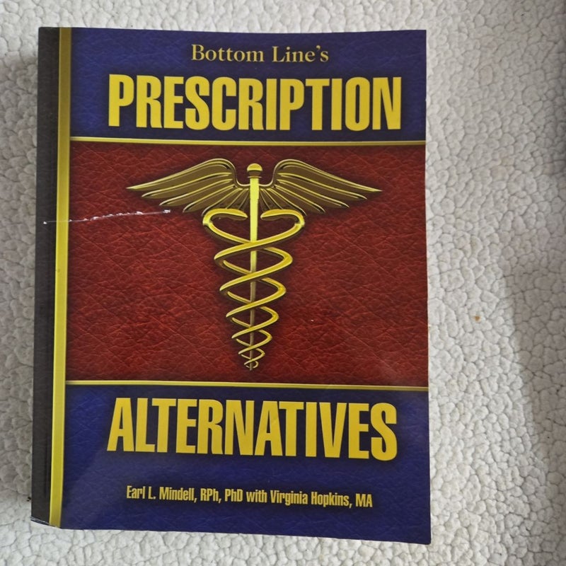 Bottom Line's Prescription Alternatives