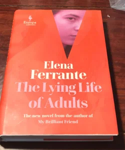 First publication  * The Lying Life of Adults
