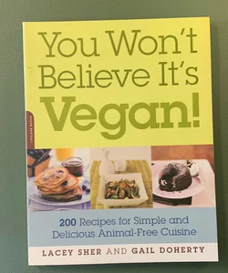 You Won't Believe It's Vegan!