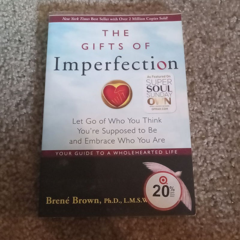 The Gifts of Imperfection