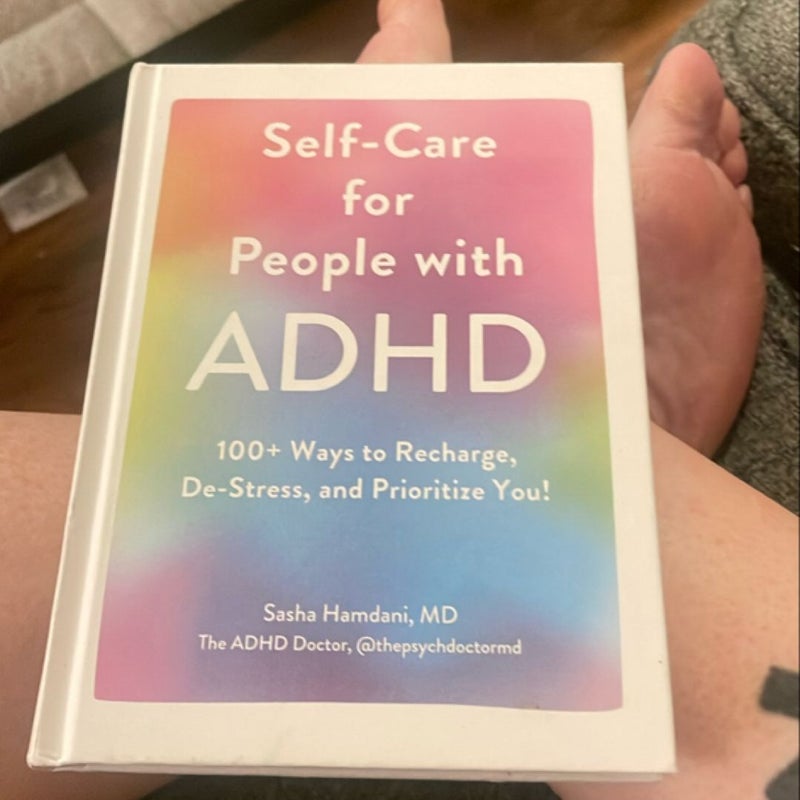 Self-Care for People with ADHD