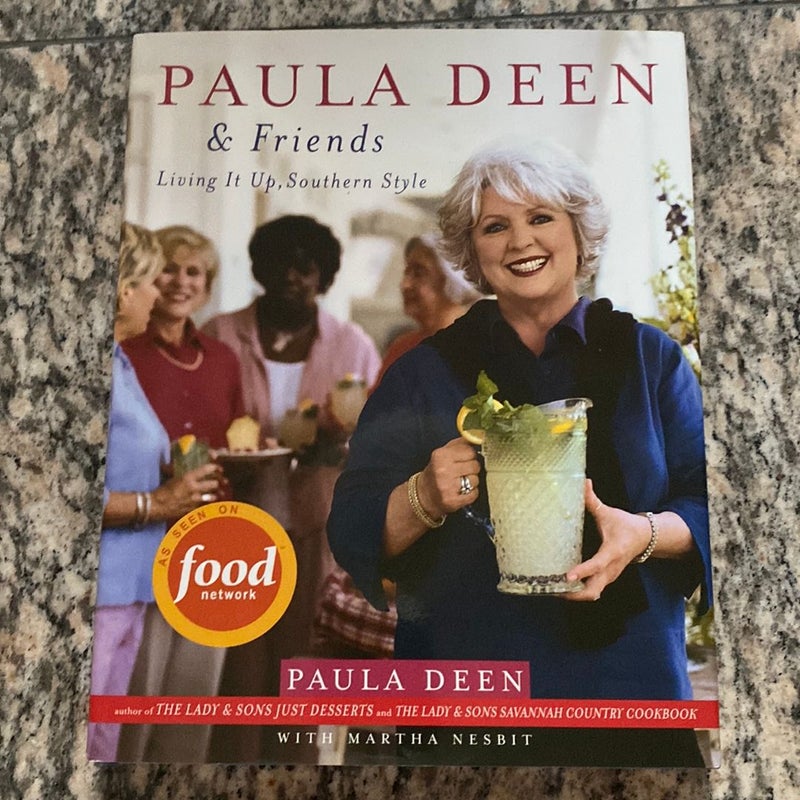 Paula Deen and Friends