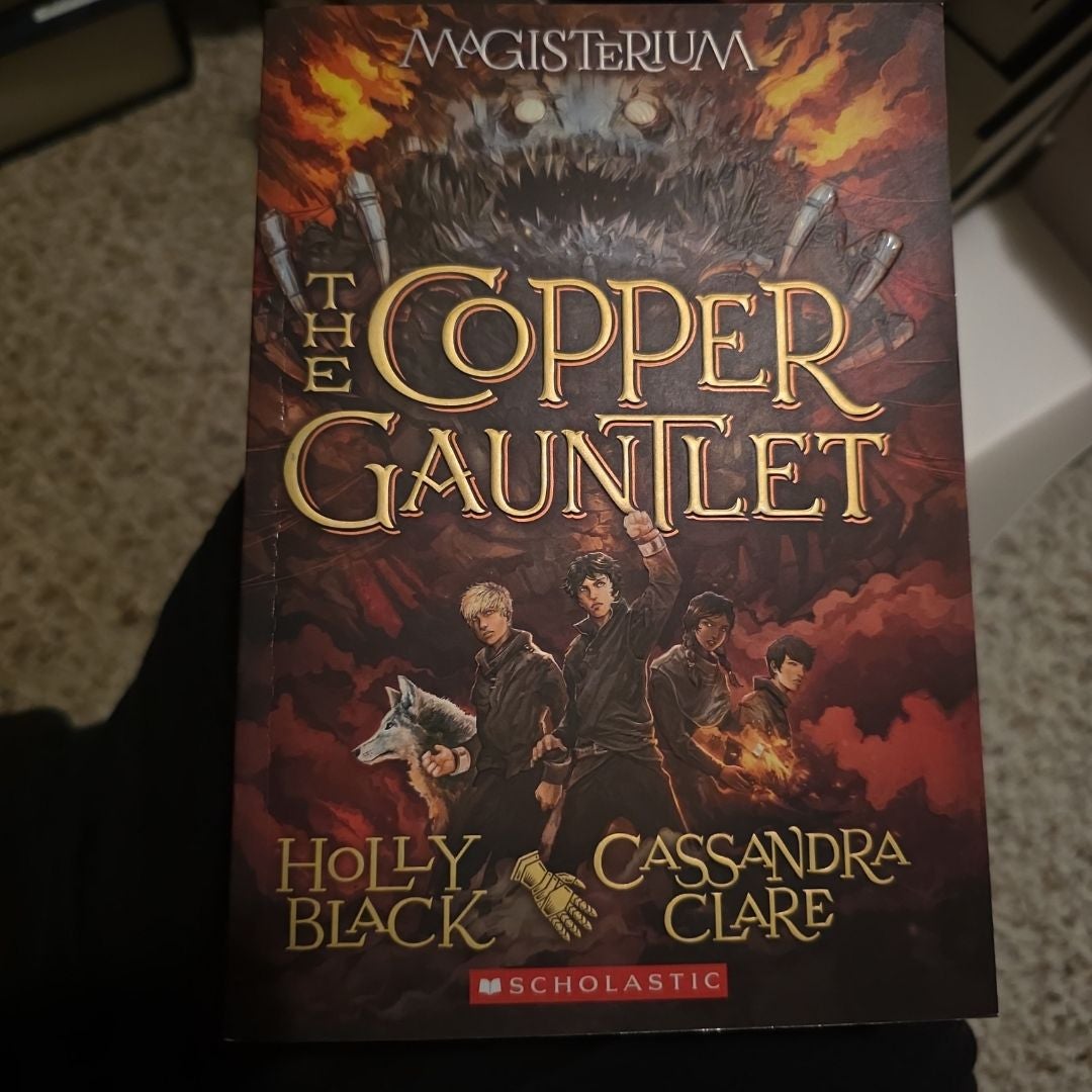 The Copper Gauntlet