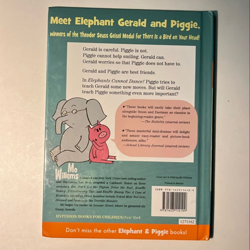 Elephants Cannot Dance! (an Elephant and Piggie Book)