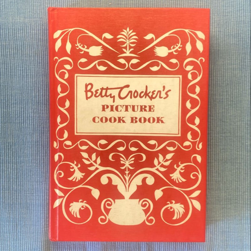 Betty Crocker’s Picture Cookbook 