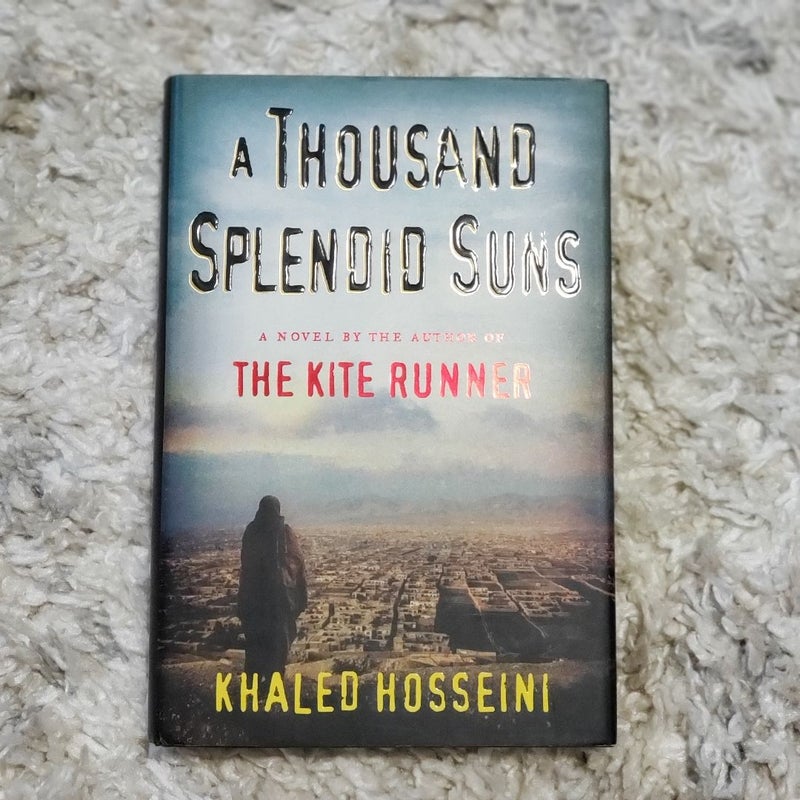 A Thousand Splendid Suns