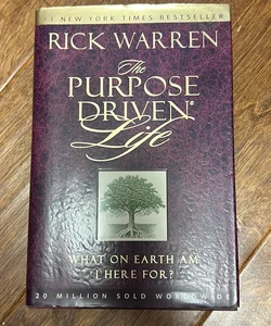 The Purpose Driven Life