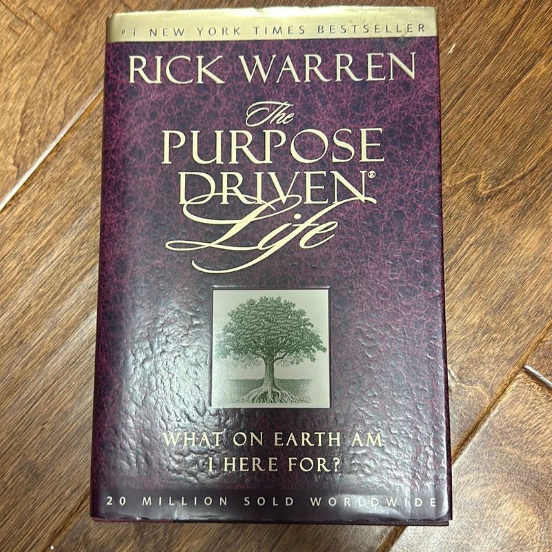 The Purpose Driven Life